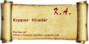 Kopper Aladár névjegykártya